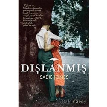 DIŞLANMIŞ - SADIE JONES
