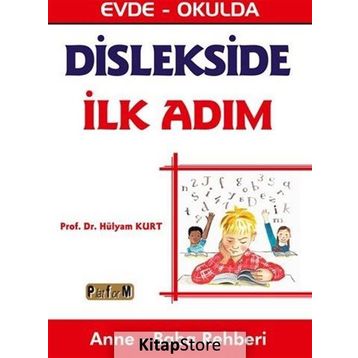 Dislekside İlk Adım - Hülyam Kurt