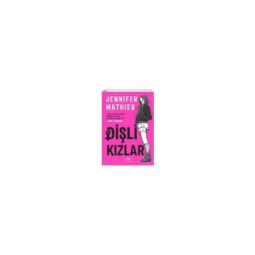Dişli Kızlar - Jennifer Mathieu