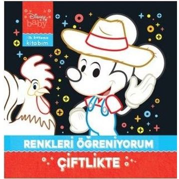 Disney Baby İlk Boyama Kitabım Renkleri Öğreniyorum - Çiftlikte - Kolektif