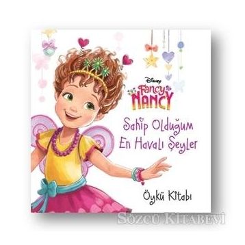 Disney Fancy Nancy Sahip Olduğum En Havalı Şeyler - Kolektif