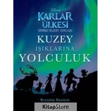 Disney Karlar Ülkesi Kuzey Işıklarına Yolculuk