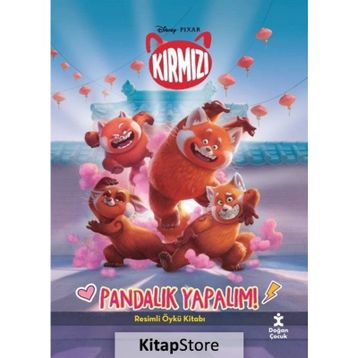 Disney Pixar Kırmızı - Pandalık Yapalım! - Doğan Çocuk