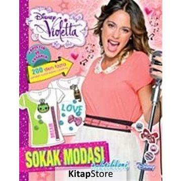 Disney Violetta Sokak Modası Taktikleri - kollektif