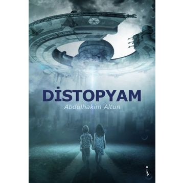 Distopyam - Abdulhakim Altun
