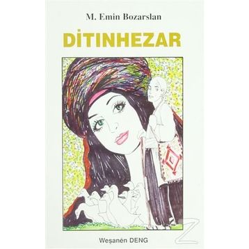 Ditınhezar - M. Emin Bozarslan
