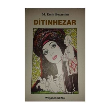 Ditınhezar - M. Emin Bozarslan
