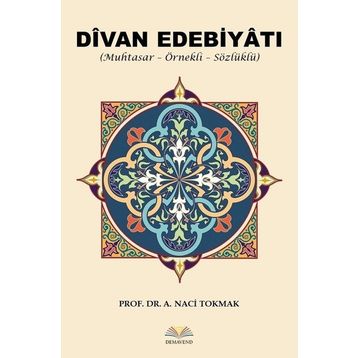 Divan Edebiyatı - A. Naci Tokmak