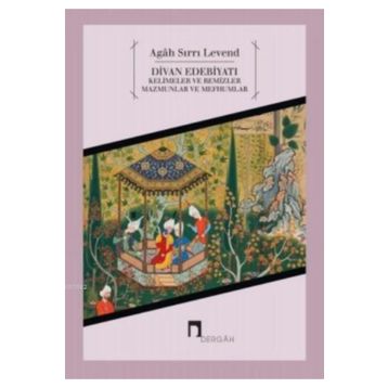 Divan Edebiyatı - Agah Sırrı Levend