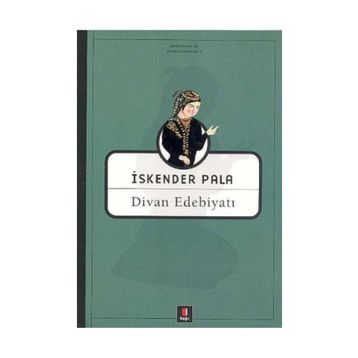 DIVAN EDEBİYATI - İSKENDER PALA