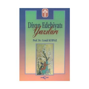 Divan Edebiyatı Yazıları - Cemal Kurnaz