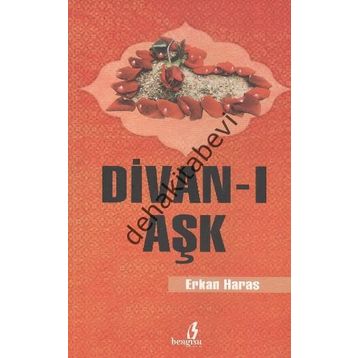 DIVAN-I AŞK - ERKAN HARAS