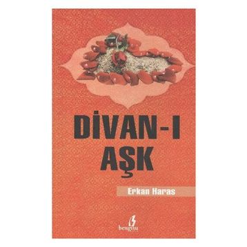 DIVAN-I AŞK - ERKAN HARAS
