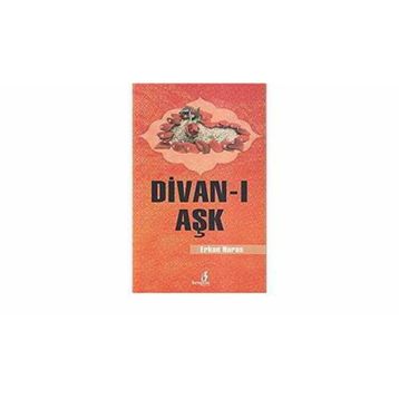 DIVAN-I AŞK - ERKAN HARAS