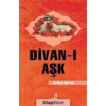 DIVAN-I AŞK - ERKAN HARAS