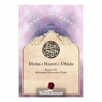 DIVAN-I HAZRET-I ÜFTADE - MEHMED MUHYIDDIN ÜFTADE