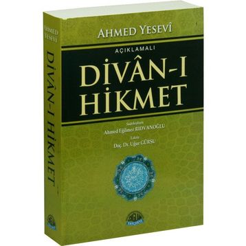 Divan-ı Hikmet - Hoca Ahmed Yesevi
