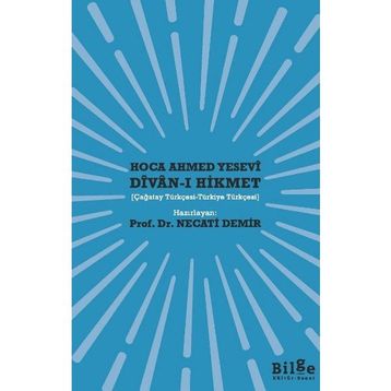 Divan-I Hikmet - Hoca Ahmet Yesevi
