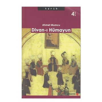 Divan-ı Hümayun - Ahmet Mumcu