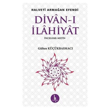 Divan-ı İlahiyat - Halveti Armağan Efendi