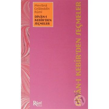 DIVAN-I KEBIR'DEN SEÇMELER - BEKIR ŞAHİN