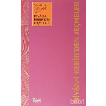 DIVAN-I KEBIR'DEN SEÇMELER - BEKIR ŞAHİN