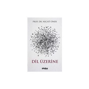 Divan Kitap Dil Üzerine