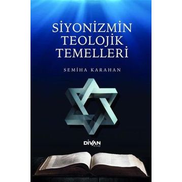 Divan Kitap Siyonizmin Teolojik Temelleri