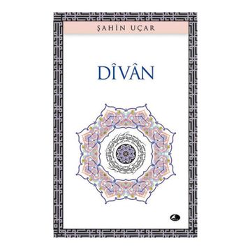 DIVAN - ŞAHİN UÇAR