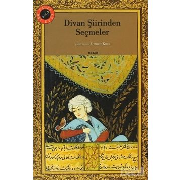 DIVAN ŞİİRİ SEÇMELER - ANONIM