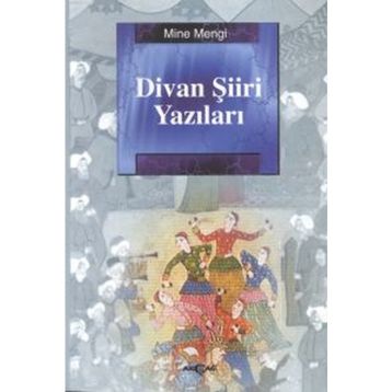 DIVAN ŞİİRİ YAZILARI - MINE MENGI
