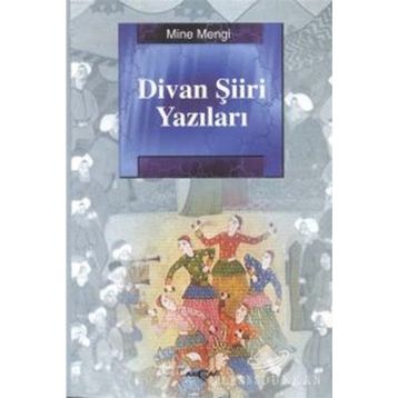 DIVAN ŞİİRİ YAZILARI - MINE MENGI