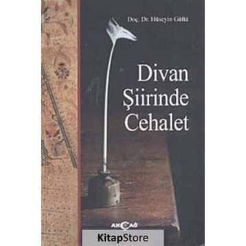 Divan Şiirinde Cehalet - Hüseyin Güfta