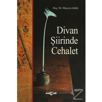 Divan Şiirinde Cehalet - Hüseyin Güfta