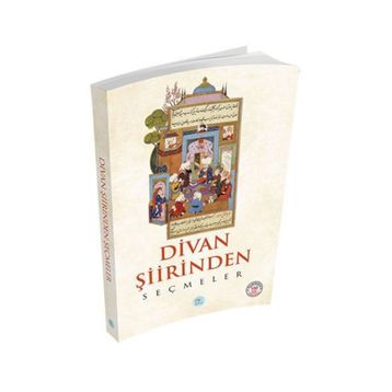 Divan Şiirinden Seçmeler - Anonim