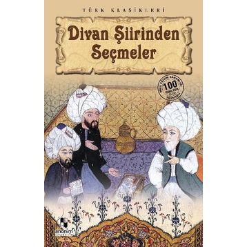 Divan Şiirinden Seçmeler - Anonim