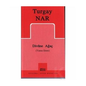 DIVANE AĞAÇ - TURGAY NAR