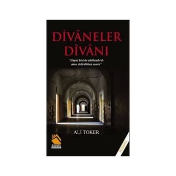 Divaneler Divanı - Ali Toker
