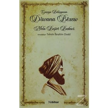 Diwana Bexew - Mela Beşire Bedewi