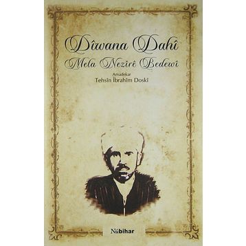 Diwana Dahi - Mela Nezire Bedewi