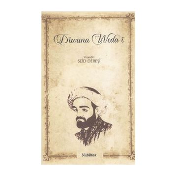Diwana Weda’i - Seid Dereşi