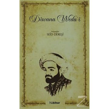 Diwana Weda’i - Seid Dereşi