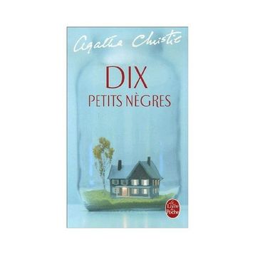 Dix Petits Negres - Agatha Christie
