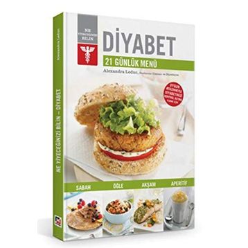 Diyabet - 21 Günlük Menü - Alexandra Leduc