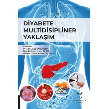 Diyabete Multidisipliner Yaklaşım - Ayşe Çarlıoğlu