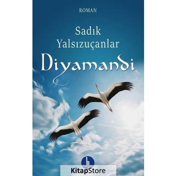 Diyamandi - Sadık Yalsızuçanlar
