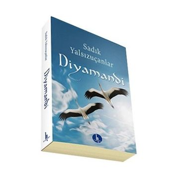 Diyamandi - Sadık Yalsızuçanlar