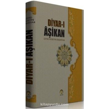 Diyar-ı Aşikan - ustat huseyin ensariyan
