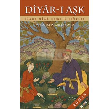 Diyar-ı Aşk - Melahat Ürkmez
