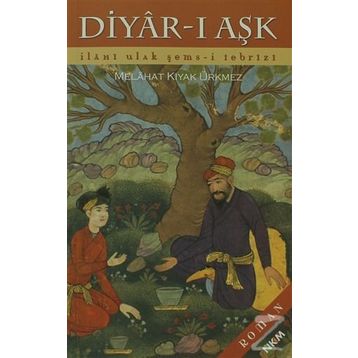 Diyar-ı Aşk - Melahat Ürkmez